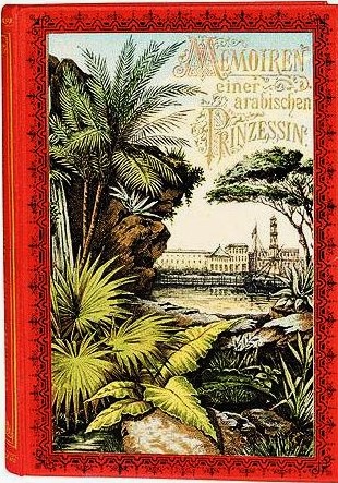 Memoiren einer arabischen prinzessin 1886 Memoiren einer arabischen prinzessin 1886